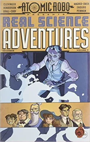 Atomic Robo Presents: Real Science Adventures Vol. 2